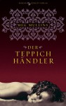 Der Teppichhändler - Meg Mullins, Christiane Buchner