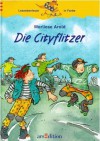 Die Cityflitzer - Marliese Arold