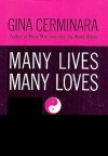 Many Lives, Many Loves - Gina Cerminara