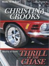 Thrill of the Chase (MP3 Book) - Christina Crooks, Xe Sands