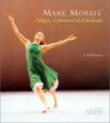 Mark Morris' l'allegro, il penseroso ed il moderato: A Celebration - Jeffrey Escoffier, Jeffrey Escoffier, Matthew Lore