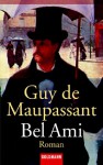 Bel-Ami: Roman - Guy de Maupassant, Georg Goyert