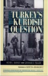 Turkey's Kurdish Question - Henri J. Barkey, Graham E. Fuller