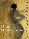One Man's Bible - Gao Xingjian