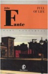 Full of life - John Fante, Alessandra Osti