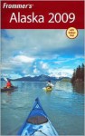 Frommer's Alaska 2009 - Charles Wohlforth