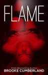 Flame (Spark ,#3) - Brooke Cumberland