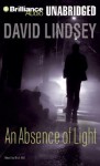 Absence of Light, An - David L. Lindsey, Dick Hill