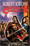 The Conan Chronicles: Volume 1 (Conan, #1-3) - Robert Jordan