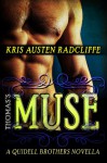 Thomas's Muse (Quidell Brothers #1) - Kris Austen Radcliffe