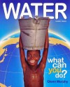 Water What Can "You" Do?: Global Issues - Glenn Murphy