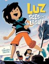 Luz Sees the Light (Future According to Luz) - Claudia Davila