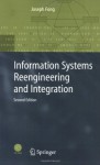 Information Systems Reengineering and Integration - Joseph Fong