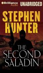 The Second Saladin - Stephen Hunter