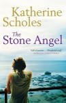 The Stone Angel - Katherine Scholes