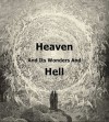 Heaven and Hell (Hyperlinked Works of Emanuel Swedenborg) - Emanuel Swedenborg