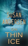 On Thin Ice - Susan Andersen