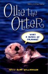 Ollie the Otter (Talking Critters Series) - Kelly Alan Williamson, Richard Bucich, Alan Studley