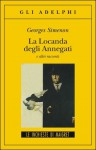 La Locanda degli Annegati e altri racconti - Georges Simenon, Marco Bevilacqua