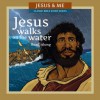 Jesus Walks on the Water Read Along (Jesus & Me Classic Bible Story Series) - Regina Brundidge-Fuller, Urban Spirit!, Jeff West