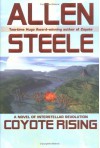 Coyote Rising - Allen Steele