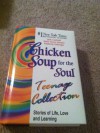 Chicken Soup for the Soul Teenage Collection - Jack Canfield, Mark Victor Hansen, Kimberly Kirberger