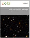 Physics - from Stargazers to Starships - CK-12 Foundation