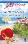 A Father for Zach (Love Inspired) - Irene Hannon