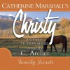 Family Secrets (Audio) - Catherine Marshall, C. Archer, Jaimee Draper