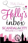 Holly's Inbox: Scandal in the City: Scandal in the City - Holly Denham