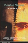 Double Vision - Norman Silver