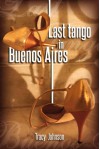 Last Tango in Buenos Aires - Tracy Johnson