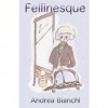 Fellinesque - Andrea Bianchi