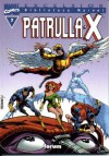 Biblioteca Marvel: PATRULLA-X nº 7 - Gary Friedrich, Roy Thomas, Arnold Drake