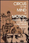 Circus of the Mind in Motion: Postmodernism and the Comic Vision - Lance Olsen