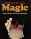 The Book of Magic - Edwin A, Dawes, Arthur Setterington