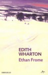 Ethan Frome - Edith Wharton