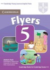 Cambridge Flyers 5: Examination Papers from the University of Cambridge ESOL Examinations: English for Speakers of Other Languages - Cambridge University Press