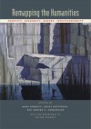 Remapping the Humanities: Identity, Community, Memory, (Post)Modernity [With CD] - Mary Garrett, Heidi Gottfried