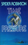 Time Pressure - Spider Robinson