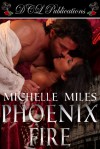 Phoenix Fire - Michelle Miles