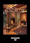 Beyond the Bungalow (Large Print 16pt) - Paul Duchscherer