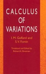 Calculus of Variations - И.М. Гельфанд, S.V. Fomin, Richard A. Silverman