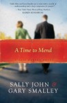 A Time To Mend - Sally John