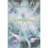 The Supernaturalist - Eoin Colfer