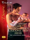 The Billionaire's Unexpected Heir - Kathie DeNosky