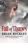 Fall of Thanes - Brian Ruckley