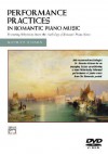 Performance Practices in Romantic Piano Music: DVD - Maurice Hinson