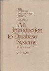 An Introduction To Database Systems - C.J. Date