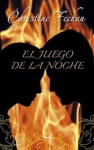 El juego de la noche (Soldados fantasma, #3) - Christine Feehan